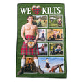 Tea Towel - We Love Kilts
